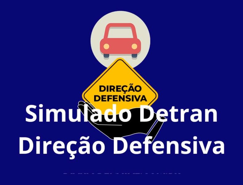 Simulado Detran sobre direção defensiva.